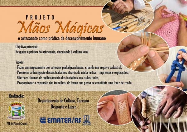 Projeto Mãos Mágicas: O Artesanato Como Prática de Desenvolvimento Humano Projeto Mãos Mágicas: O Artesanato Como Prática de Desenvolvimento Humano