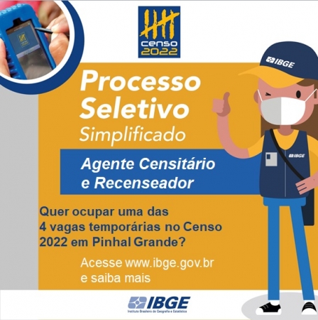 Processo Seletivo Para o CENSO 2022 Tem Inscrições Prorrogadas Processo Seletivo Para o CENSO 2022 Tem Inscrições Prorrogadas