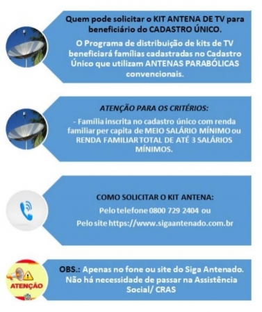 PARABÓLICA: KITS DE ANTENA DE TV SERÃO DISTRIBUÍDOS PARA BENEFICIÁRIOS DO CADASTRO ÚNICO PARABÓLICA: KITS DE ANTENA DE TV SERÃO DISTRIBUÍDOS PARA BENEFICIÁRIOS DO CADASTRO ÚNICO