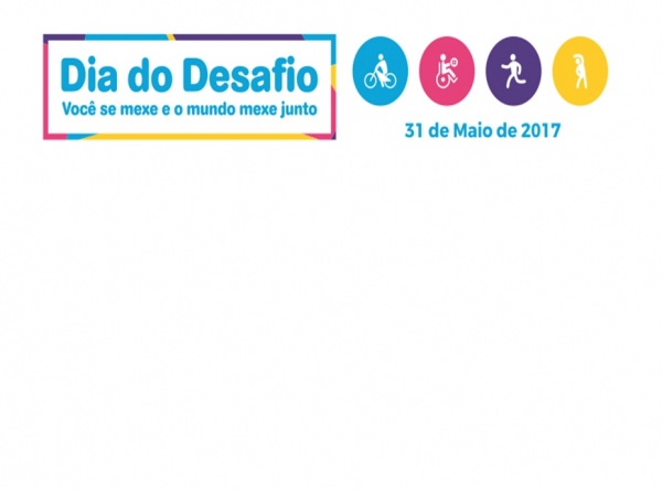 PARTICIPE DO DIA DO DESAFIO PARTICIPE DO DIA DO DESAFIO