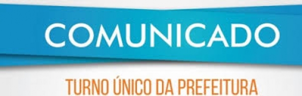 Comunicado - Prorroga Turno Único Comunicado - Prorroga Turno Único